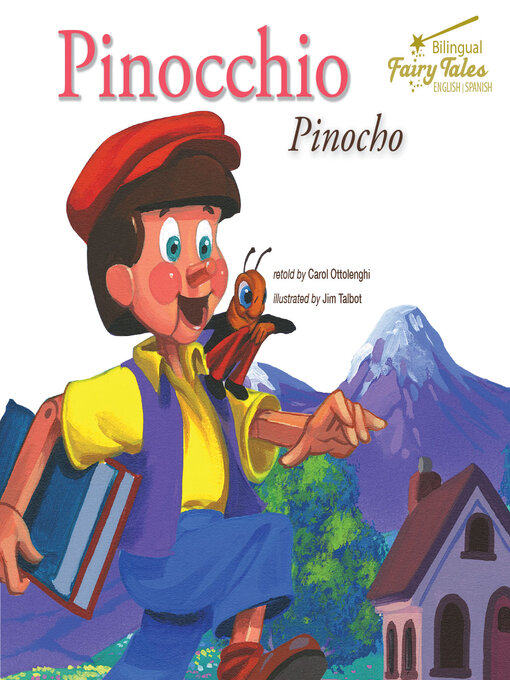 Title details for Bilingual Fairy Tales Pinocchio by Carol Ottolenghi - Available